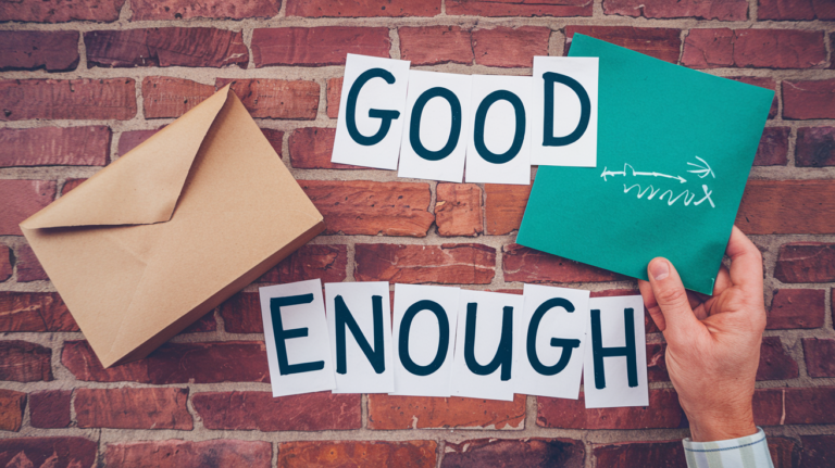 Why &ldquo;Good Enough&rdquo; is Better Than Perfect in Business